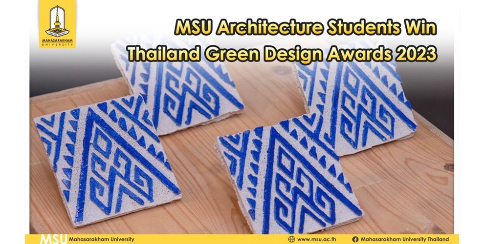 MSU Architecture Students Win Thailand Green Design Awards 2023